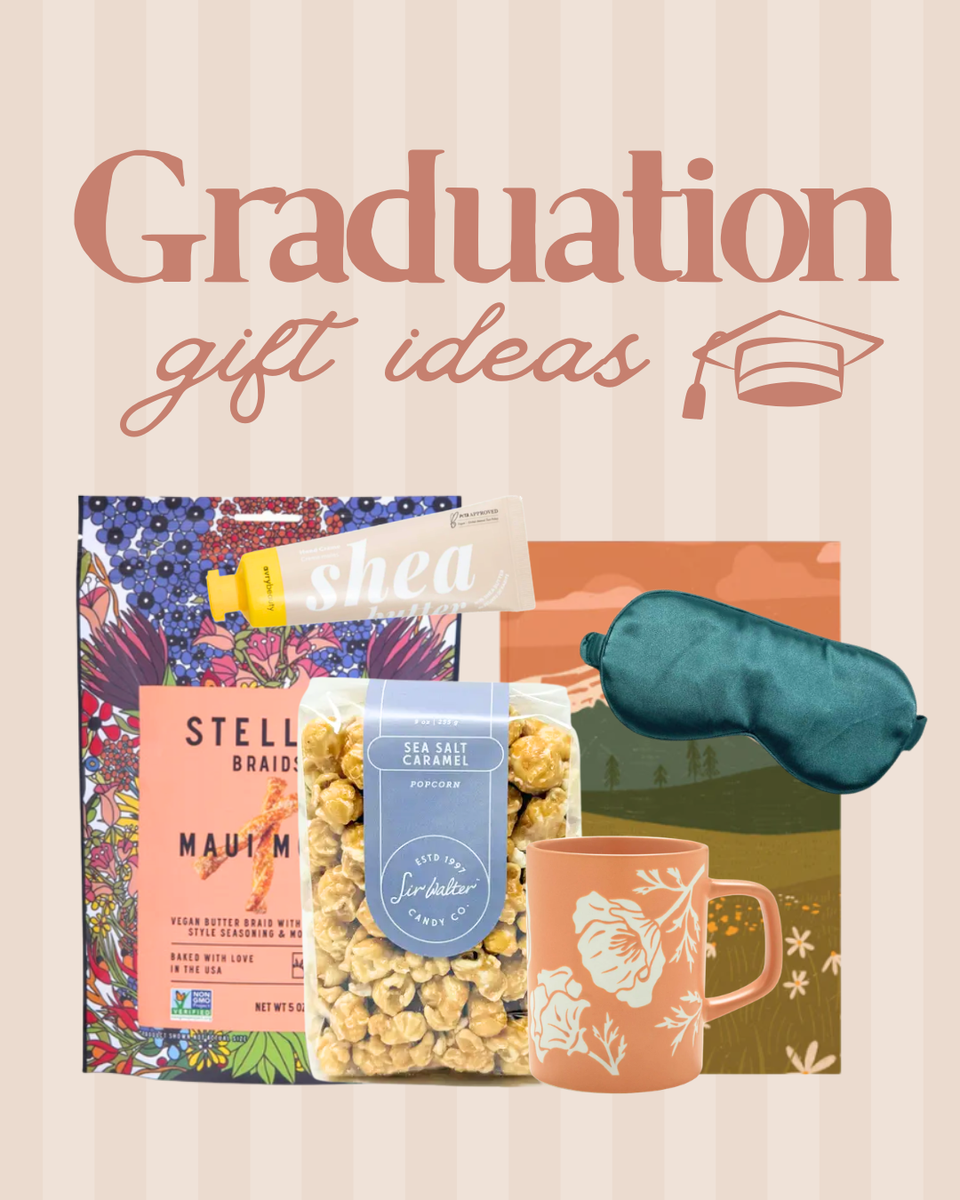 Graduation Gifts That Feel Personal, Elevated, and Effortless – The ...