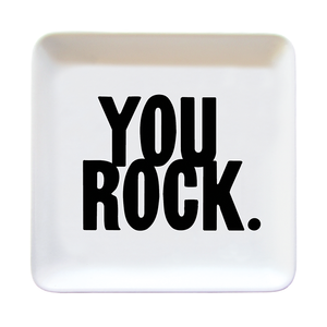 Trinket Dishes - You Rock. (Saying)